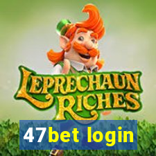 47bet login